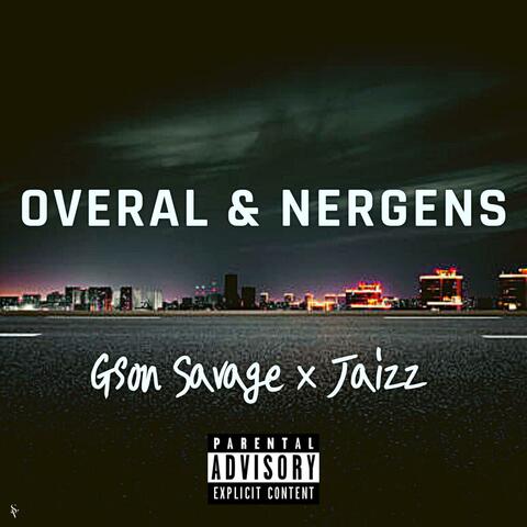Overal & Nergens (feat. Jaizz)