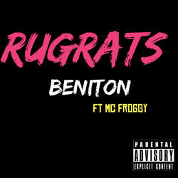 Rugrats (feat. MC Froggy)