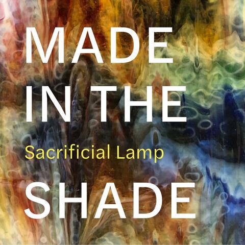 Made In The Shade