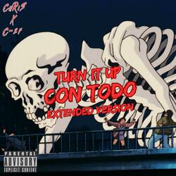TURN IT UP CON TODO (feat. C0DE27)