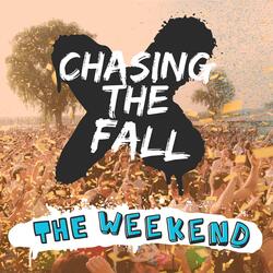 The Weekend