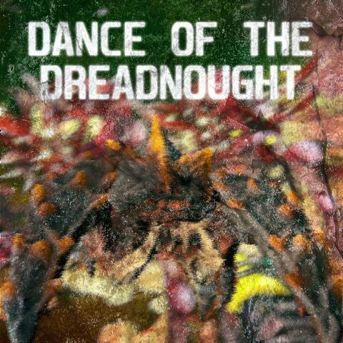 Dance of the Dreadnought (from "DEEP ROCK GALACTIC")