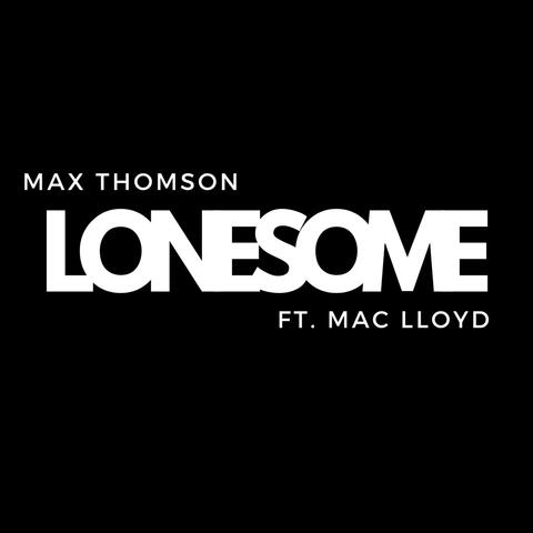 Lonesome (feat. Mac Lloyd)