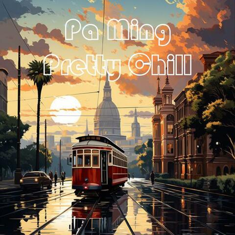 Pretty Chill (Original Mix)