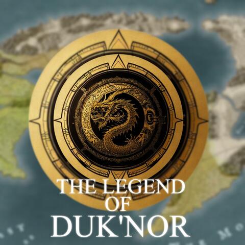 The Legend of Duk'Nor (Original OST)