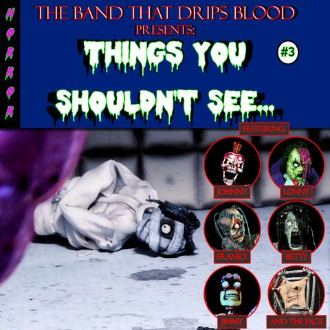 Things You Shouldn't See EP