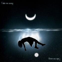 Take Me Away