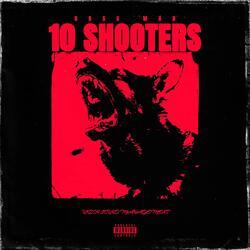 10 SHOOTERS