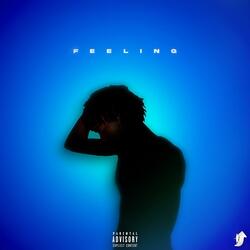 FEELING