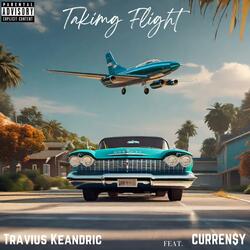 Taking Flight (feat. Curren$y)