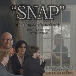 Snap (Most Dangerous Femme Fatale) (feat. Brian Doucette)
