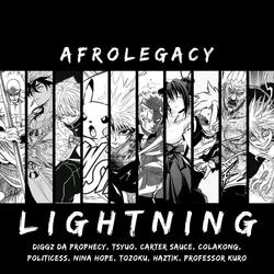 Anime Lightning Users Rap Cypher (feat. Diggz Da Prophecy, TSUYO, Carter Sauce, ColaKong, Politicess, Nina Hope, Tozoku, HazTik & Professor Kuro)