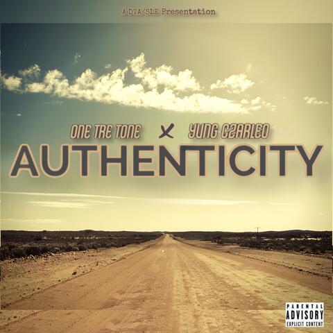 Authenticity (feat. One Tre Tone)