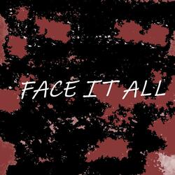 Face It All