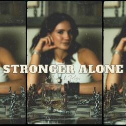 Stronger Alone