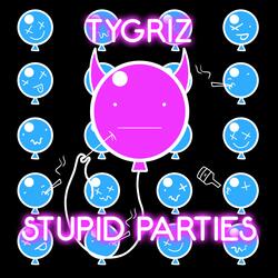 Stupid Parties