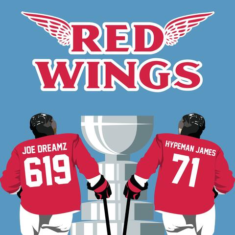 Red Wings (feat. Hypeman James)