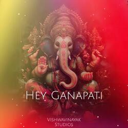 Hey Ganapati (feat. Shankar Mahadevan)