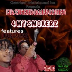 4 My Smokerz (feat. BG Khoppa)