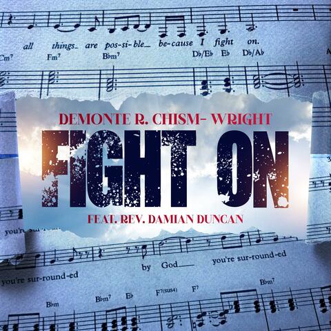 Fight On (feat. Rev. Damian Duncan) [Radio Edit]