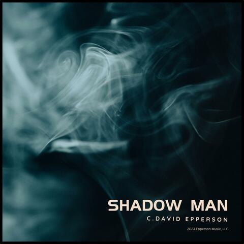 Shadow Man