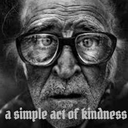 A Simple Act of Kindness