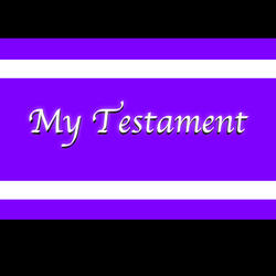 My Testament