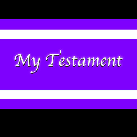 My Testament