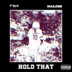 Hold That (feat. Maajins) (Remix)