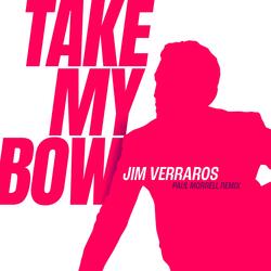 Take My Bow (Paul Morrell Radio Edit)