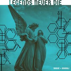 Legends Never Die (feat. Avaraj)