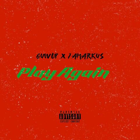Play Again (feat. Jamarkus)