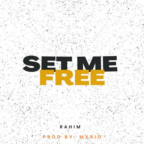 Set Me Free