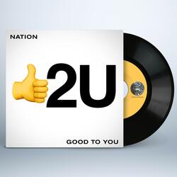 Good To You (Remastered 2023)