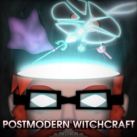 Postmodern Witchcraft