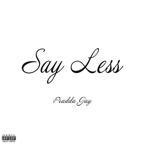 Say Less (feat. Youni)