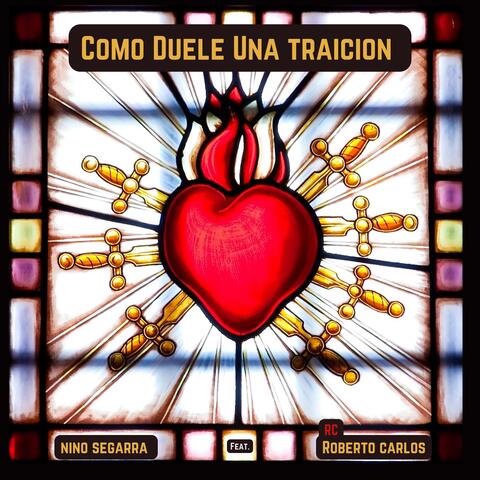 Como Duele Una Traicion (feat. RC Roberto Carlos)