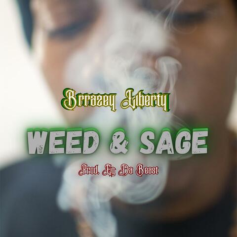Weed & Sage (feat. EGDABEAST)