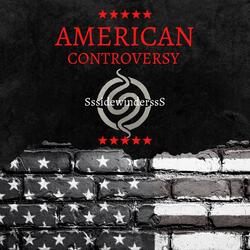 American Controversy