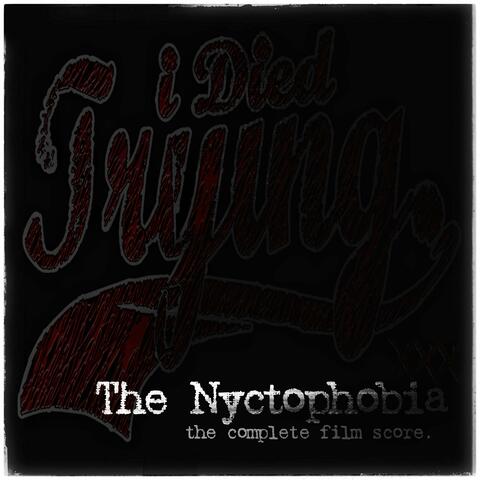 The Nyctophobia: The Complete Film Score