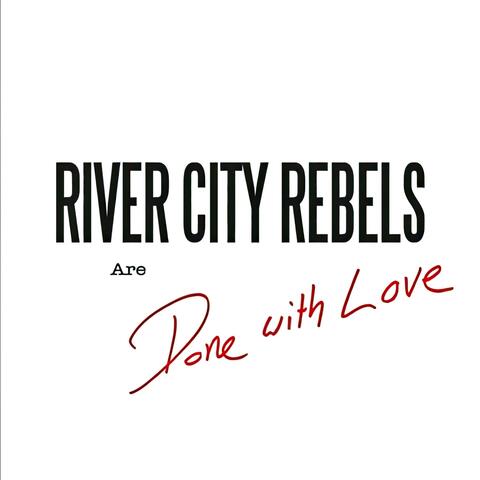 Done with Love