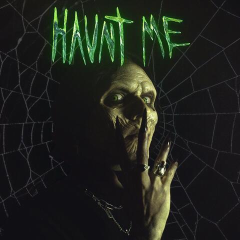 HAUNT ME EP