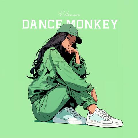 Dance Monkey