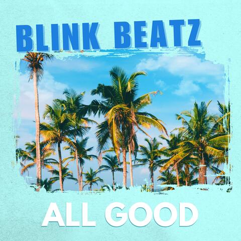 All Good