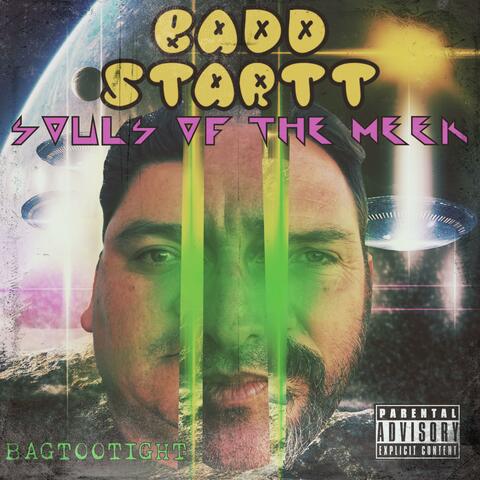 BAGTOOTIGHT (feat. Souls Of The Meek)