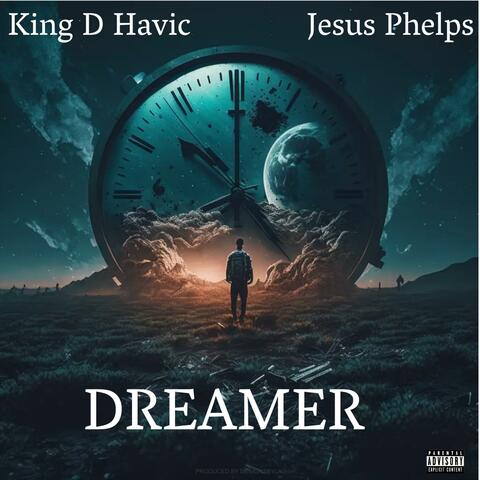 Dreamer (feat. Jesus Phelps)