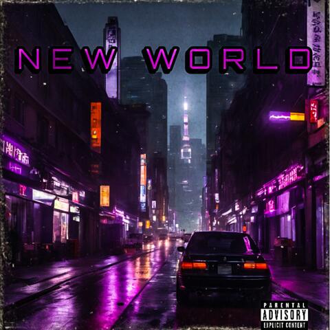 NEW WORLD (feat. BizzyTheDuffleKid)