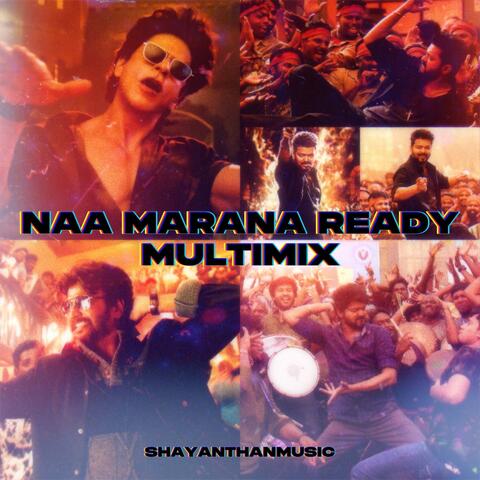 Naa Marana Ready Multimix