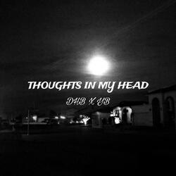 Thoughts In My Head (feat. BIGSCREW DHB)