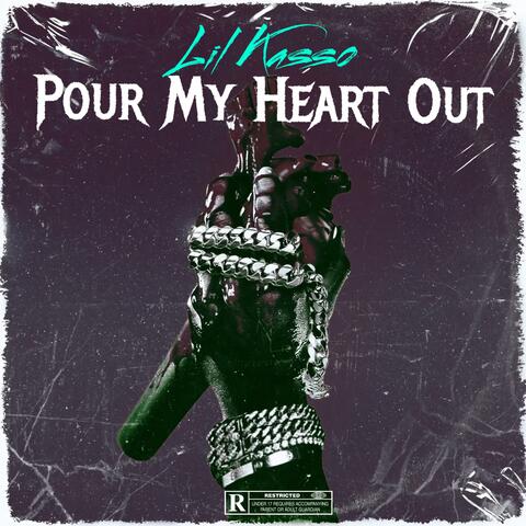 Pour My Heart Out